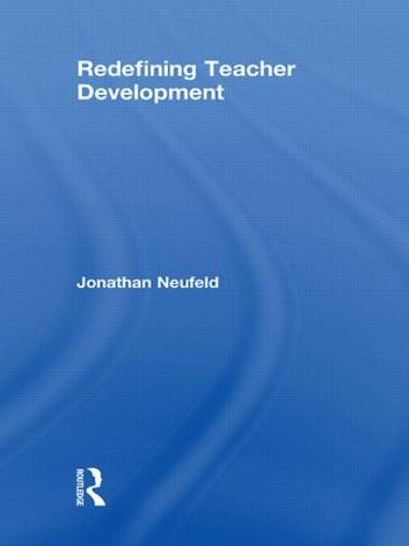 Redefining Teacher Development