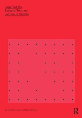 Bernard Tschumi: Parc de la Villette