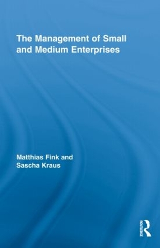 The Management of Small and Medium Enterprises