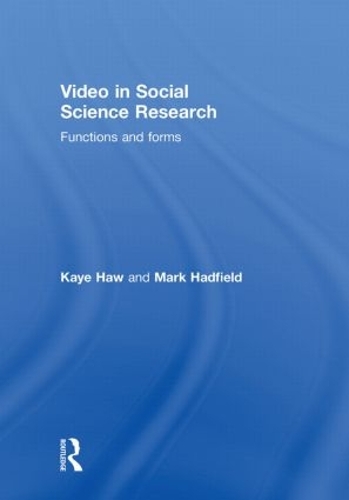 Video in Social Science Research