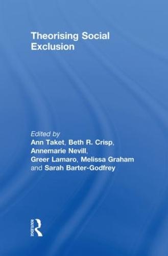 Theorising Social Exclusion