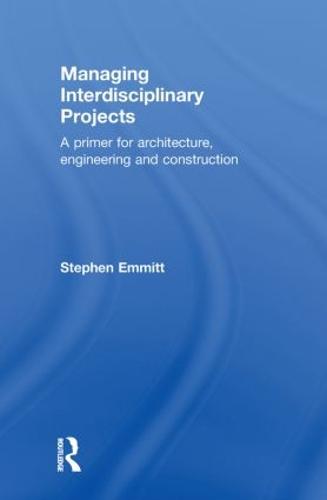 Managing Interdisciplinary Projects