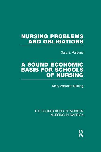 Nursing Problems and Obligations