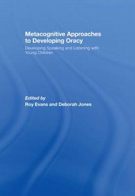 Metacognitive Approaches to Developing Oracy