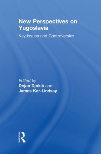 New Perspectives on Yugoslavia