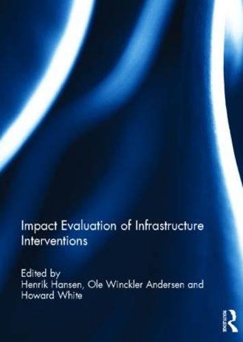 Impact Evaluation of Infrastructure Interventions
