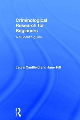Criminological Research for Beginners