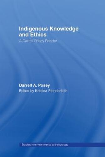 Indigenous Knowledge and Ethics