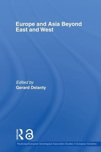 Europe and Asia beyond East and West