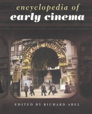Encyclopedia of Early Cinema
