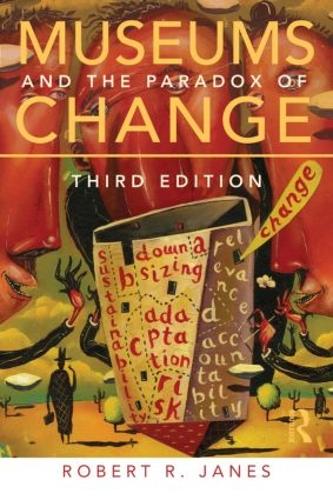 Museums and the Paradox of Change