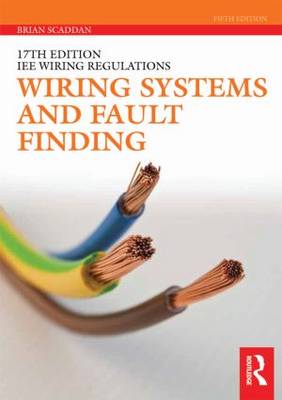 Wiring Systems and Fault Finding