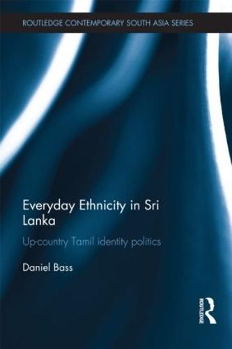 Everyday Ethnicity in Sri Lanka