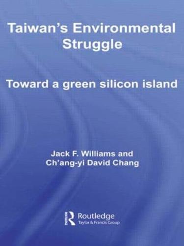 Taiwan's Environmental Struggle