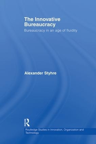 The Innovative Bureaucracy