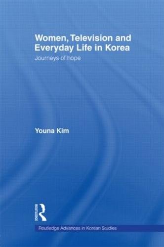 Women, Television and Everyday Life in Korea