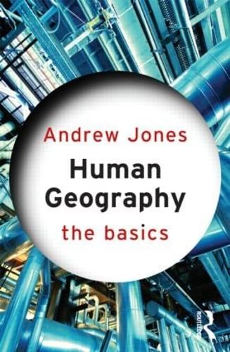 Human Geography: The Basics