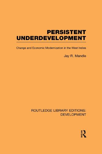 Persistent Underdevelopment