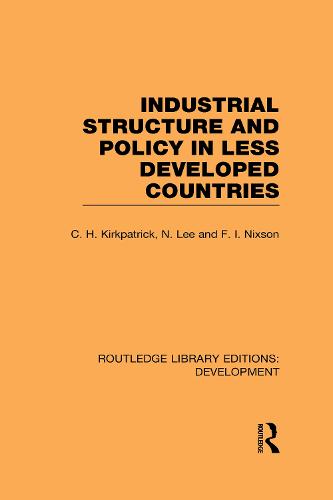 Industrial Structure and Policy in Less Developed Countries