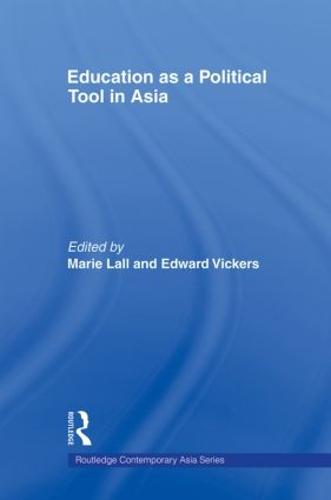 Education as a Political Tool in Asia