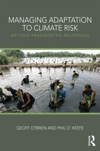 Managing Adaptation to Climate Risk