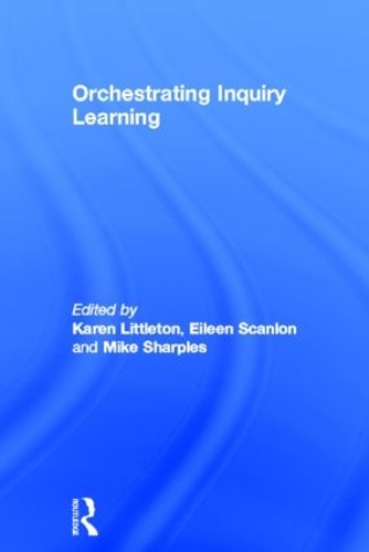 Orchestrating Inquiry Learning