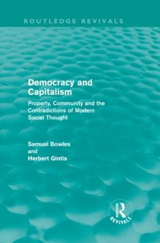 Democracy and Capitalism (Routledge Revivals)