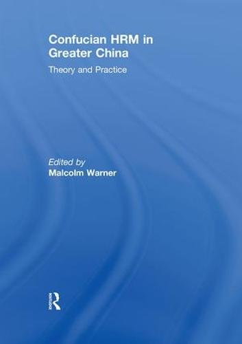 Confucian HRM in Greater China