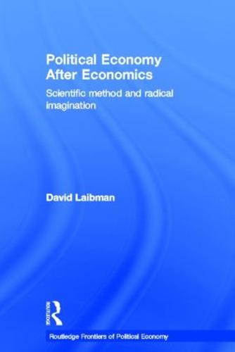 Political Economy After Economics