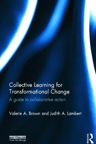 Collective Learning for Transformational Change