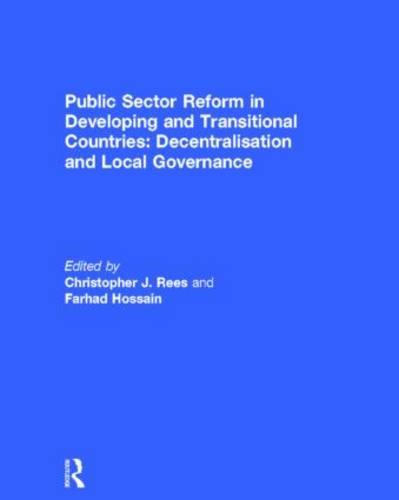 Public Sector Reform in Developing and Transitional Countries