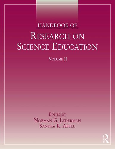 Handbook of Research on Science Education, Volume II