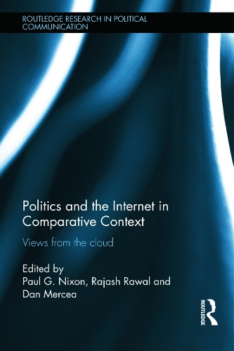 Politics and the Internet in Comparative Context