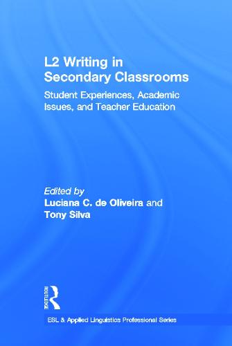 L2 Writing in Secondary Classrooms