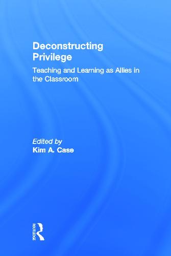 Deconstructing Privilege
