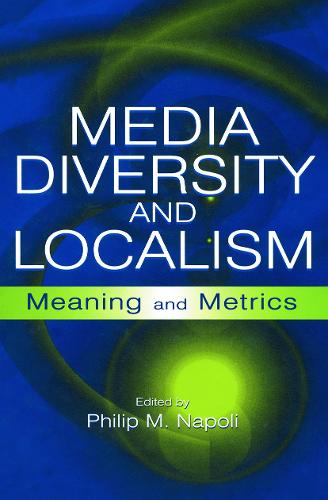 Media Diversity and Localism