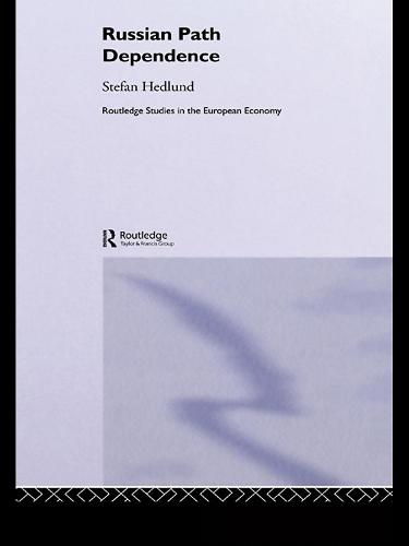 Russian Path Dependence