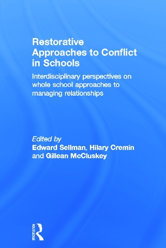 Restorative Approaches to Conflict in Schools