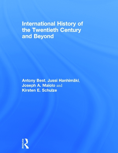 International History of the Twentieth Century and Beyond