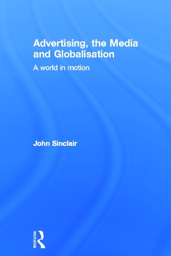 Advertising, the Media and Globalisation