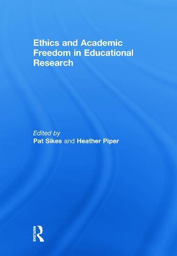 Ethics and Academic Freedom in Educational Research