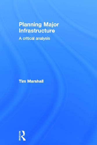 Planning Major Infrastructure