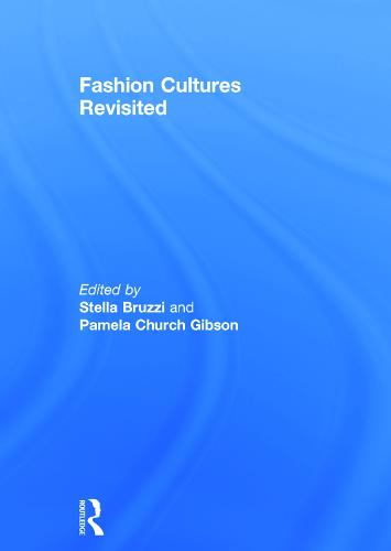 Fashion Cultures Revisited