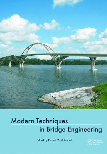 Modern Techniques in Bridge Engineering
