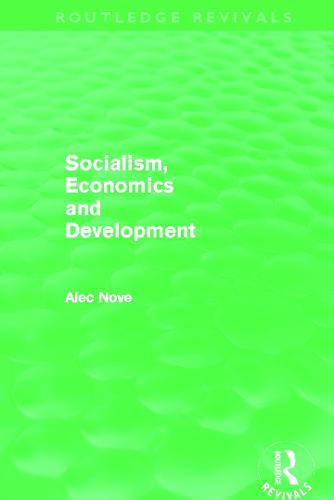 Socialism, Economics and Development (Routledge Revivals)