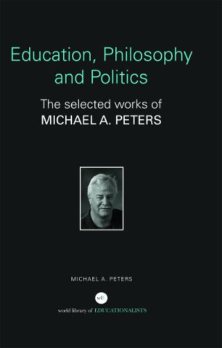 Education, Philosophy and Politics