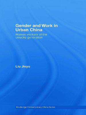 Gender and Work in Urban China