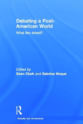 Debating a Post-American World
