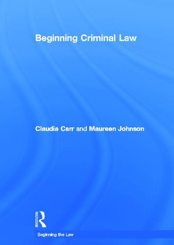 Beginning Criminal Law