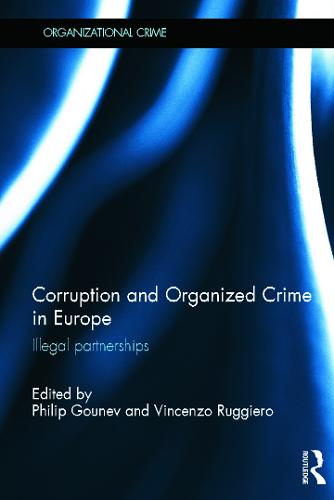 Corruption and Organized Crime in Europe